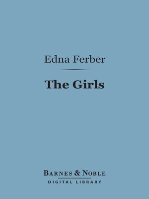 cover image of The Girls (Barnes & Noble Digital Library)